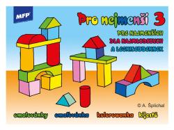 Omaovnky MFP Pre najmench 3