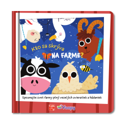 Kto sa skrva na farme ?