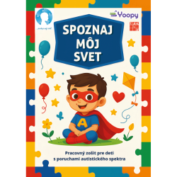 Spoznaj mj svet - pre deti s poruchami autistickho spektra